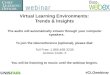 Virtual Learning Environments: Trends & Insights