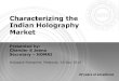 HOMAI - Characterizing the Indian holography market
