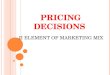 Mps- Pricing Decisions