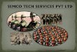 Semco Tech Services Pvt Ltd