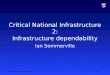 Infrastructure dependability