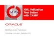 Xml Validation Test Suite With Camv