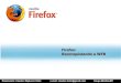 Firefox: Reconquistando a WEB - Clauber Stipkovic Halic