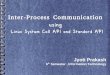Inter process communication using Linux System Calls
