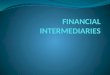 financial intermediaries and its types