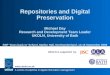 Repositories and digital preservation