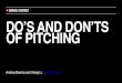 GA: 6 Do's and Don'ts of Pitching