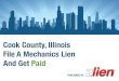 File A Mechanics Lien in Cook County, Illinois