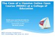 The Case of a Massive Online Open Course (MOOC) at a College of Education