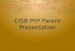 Parent PYP English Presentation