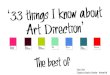 The best of the 33 things I know about Art Direction