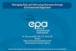 Managing risk and delivering outcomes through Environmental Regulation