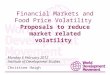 Christine Haigh: Financial markets and food price volatility - proposals to reduce market-related volatility