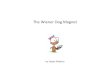 The Wiener Dog Magnet - Children's book