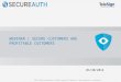 SecureAuth & TeleSign Webinar: Secure Customers are Profitable Customers
