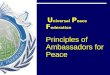 Ambassador for Peace Principles