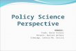 Policy Science Perspective