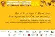 Good practices in extension management for Central America