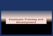Introduction to Employee Training and Development - PPT 1