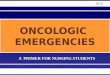 Oncological emergencies - 2014