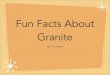 Fun Facts About Granite