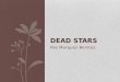 Dead stars by Paz Marquez Benitez