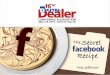 The Secret Facebook Recipe - Digital Dealer 16