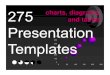 275 Presentation Chart and Diagram Templates [Compatibility Mode]