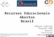 Recursos Educacionais Abertos Brasil