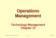 Operations Management (OPM530) -C13 Technology Management