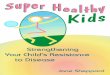 How to Keep Kids Healthy
