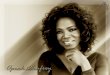 Industry Professional Presentation of Oprah Winfrey