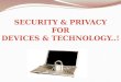 Security & Privacy of Information Technology