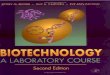 Biotechnology Lab Course