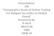 “Comparative Study of Online Trading For Religare Securities & Motilal Oswal”