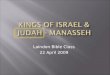 Kings Of Israel & Judah   Manasseh (Slideshare)