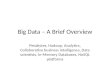 Big data – a brief overview