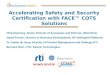 Accelerating Safety and Security Certification with FACE™ COTS Solutions