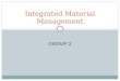 Integrated Material Management