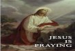 Jesus is Praying - A Course In Miracles eBook