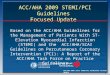 ACC/AHA 2009 STEMI/PCI Guidelines Focused Update