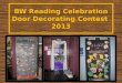 BW Reading Celebration Door Decorating Contest