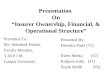 Insurer Ownership,Financial & Operational Structure