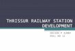 Thrissur railway station development 2