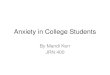 Anxiety in college students