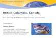 British Columbia - Biotech Sector - Presented by Bhanu Rahoni - Sector Manager (India)