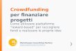 Crowdfunding per finanziare progetti