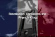 23.1 - The French Revolution Threatens the French King