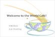 World Cafe Event