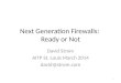 Next generation firewalls: ready or not